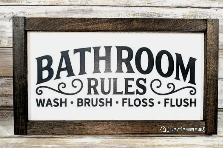 Handmade Bathroom Rules Signs